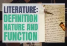 literature: definition nature and function