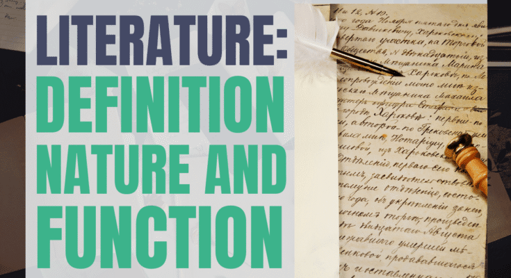 literature: definition nature and function