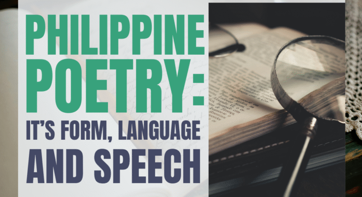 philippine poetry it's form, language and speech
